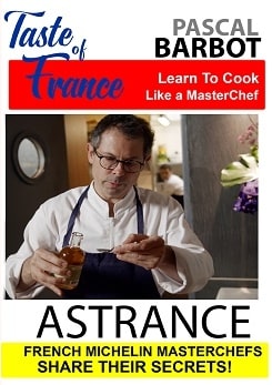 Watch Full Movie - Taste of France : Pascal Barbot - Astrance