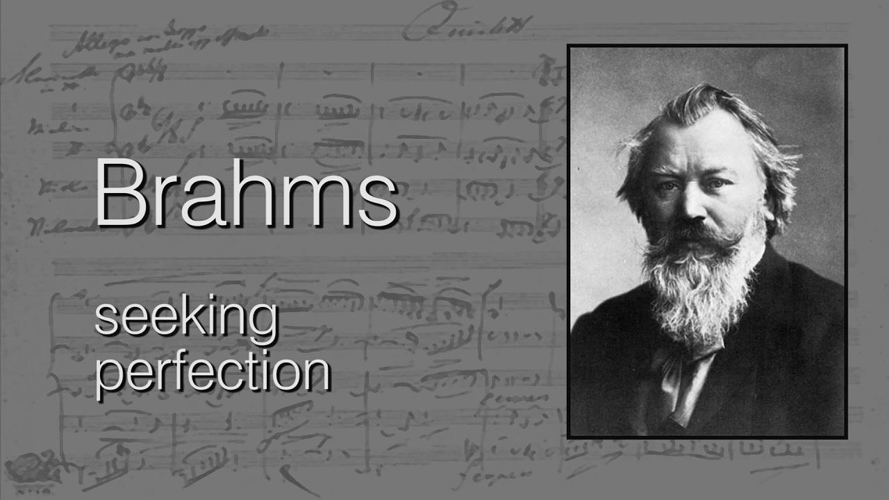 Watch Full Movie - The Life and Work of Johannes Brahms